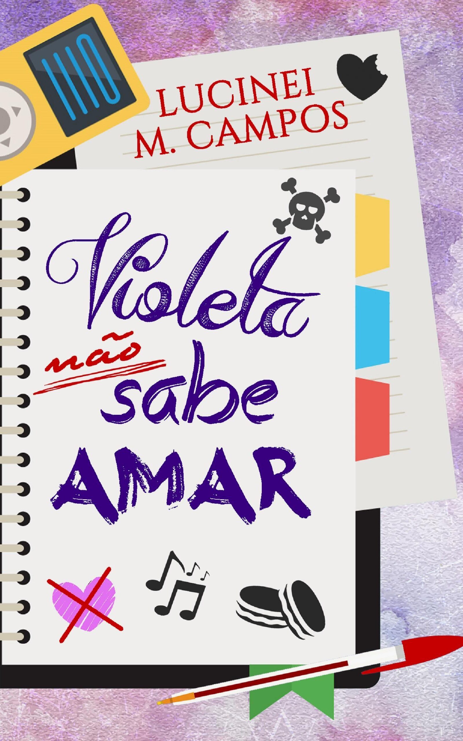 Violeta Não Sabe Amar